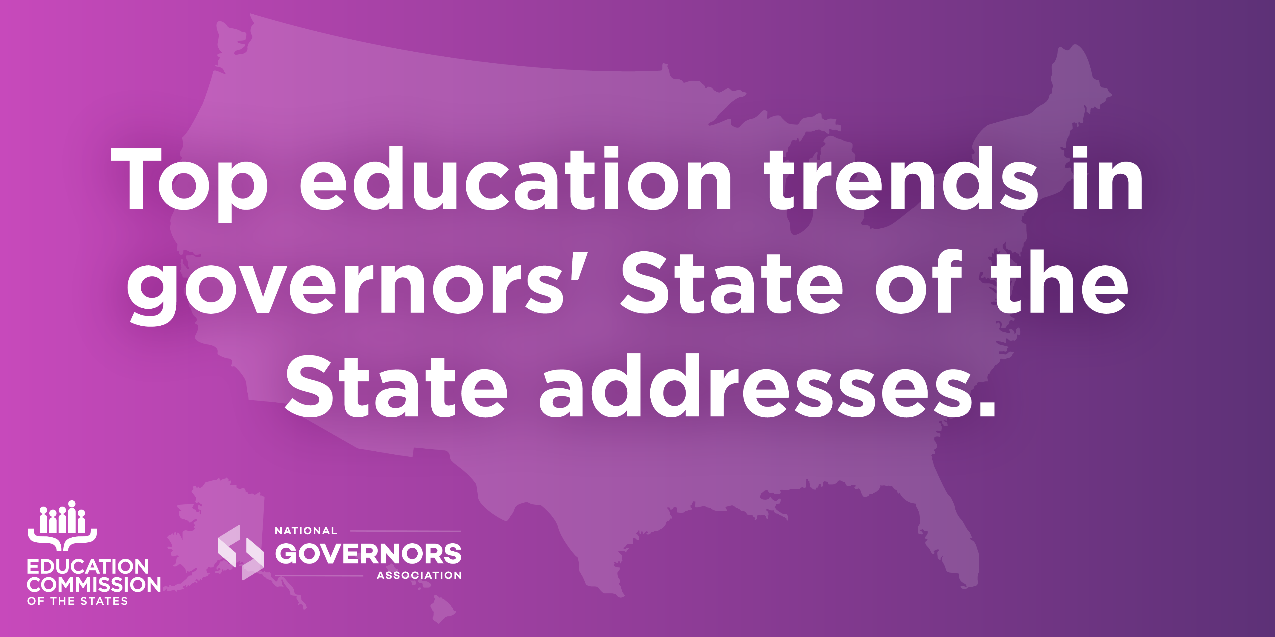 Governors' State of the State Addresses EducationRelated Proposals